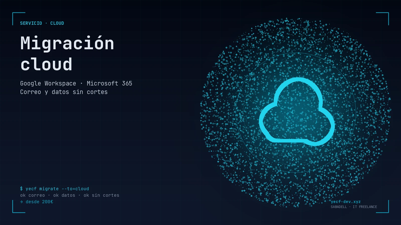 Servicio Migración Cloud — yecf-dev